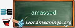 WordMeaning blackboard for amassed